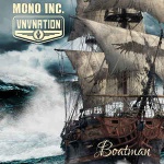 Mono Inc. - & VNV Nation - Boatman