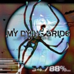 My Dying Bride - 34.788%...Complete (CD)