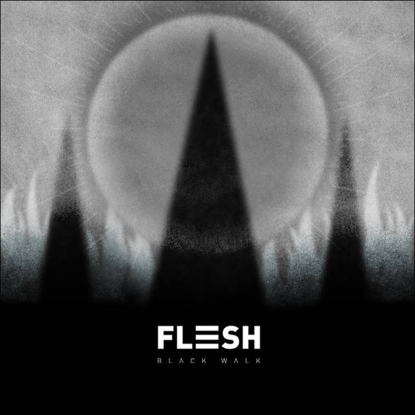 Flesh - Black Walk