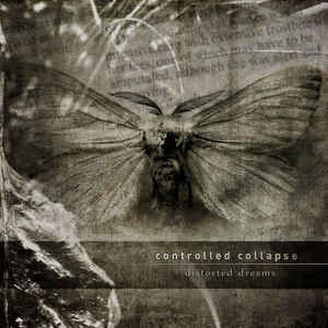 Controlled Collapse - Distorted Dreams