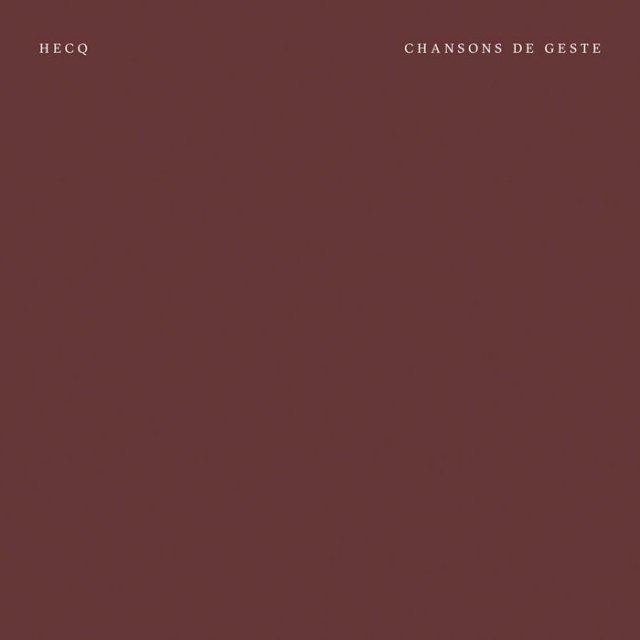 Hecq - Chansons de Geste (CD)