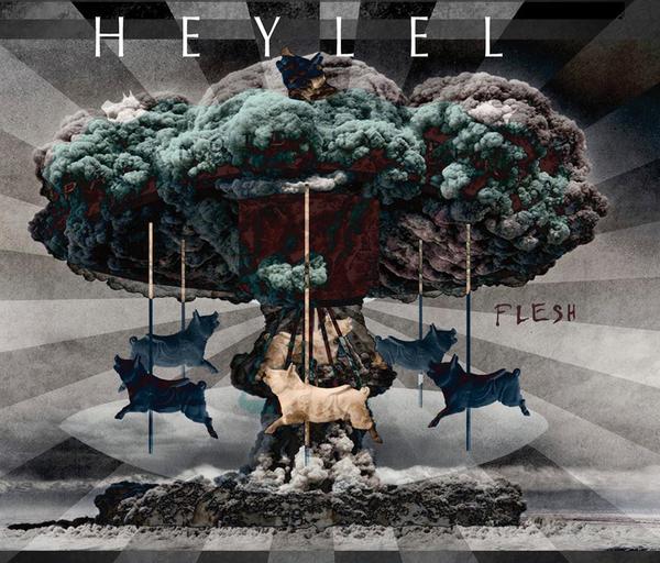 Heylel - Flesh (CD + Digital Album)