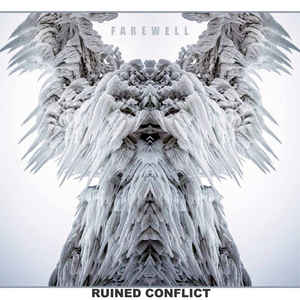 Ruined Conflict - Farewell