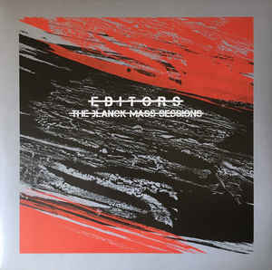 Editors - The Blanck Mass Sessions (CD)