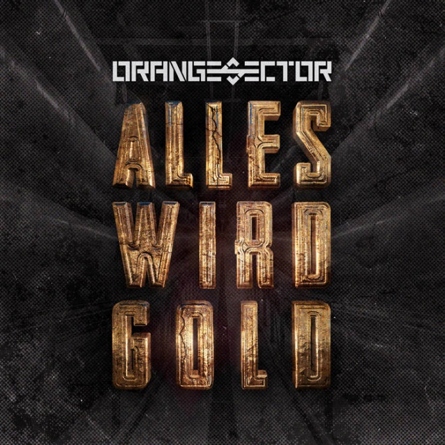 Orange Sector - Alles wird Gold  (Digital Album)