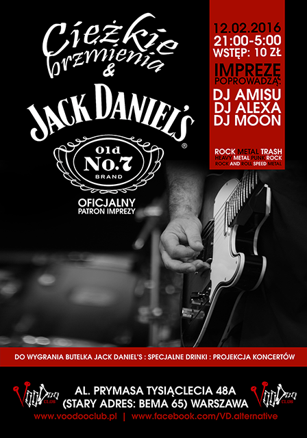 Ciężkie Brzmienia & Jack Daniel's - Warszawa, Voodoo Club