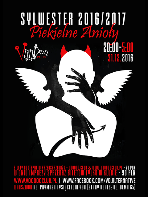 Sylwester w VooDoo Club 2016/2017 - Piekielne Anioły - Warszawa, Voodoo Club