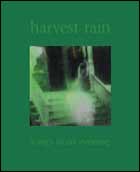 Harvest Rain - Songs of Evening