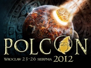 Polcon 2012: 23rd-26th August Wrocław