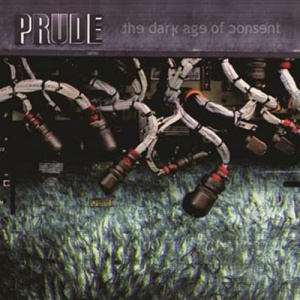Prude - The Dark Age of Consent