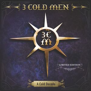 3 Cold Men - A Cold Decade