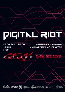 DIGITAL RIOT XXI: Dark Side Eons & Sexy Suicide live