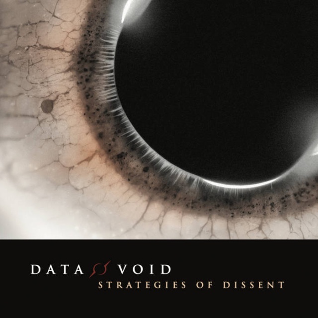Data Void - Strategies of Dissent