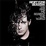 Apoptygma Berzerk - You And Me Against The World