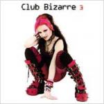 Various Artists - Club Bizarre Vol. 3