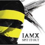 IAMX - Split It Out