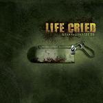 Life Cried - Drawn And Quartered