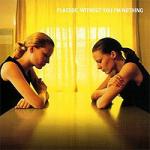 Placebo - Without You I'm Nothing (CD)
