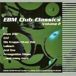 Various Artists - EBM Club Classics Vol. 2