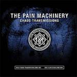 The Pain Machinery - Chaos Transmissions + Chaos Live (2CD)