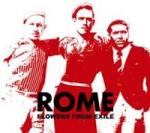 Rome - Flowers from Exile (CD Digipak)