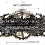 Various Artists - Return to the Classixx Vol. 1