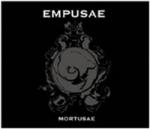 Empusae - Mortusae