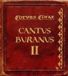 Corvus Corax - Cantus Buranus II [Limited Edition]