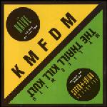 KMFDM - Naïve / The Days Of Swine & Roses