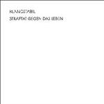 Klangstabil - Straftat Gegen Das Leben  (CD Ltd. Edition)