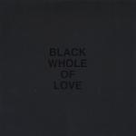 Death In June - Black Whole Of Love  (Boxset)
