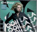 Goldfrapp - Ooh La La