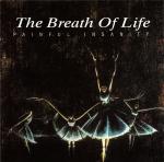 The Breath Of Life - Painful Insanity  (CD)