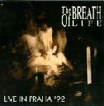 The Breath Of Life - Live In Praha '92  (CD)