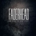 Faderhead - Two Sides to Every Story (2CD)