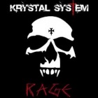Krystal System - Rage  (CD)