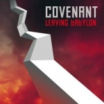 Covenant - Leaving Babylon (CD)