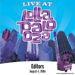 Editors - Live At Lollapalooza 2006: Editors  (Album)