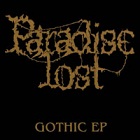 Paradise Lost - Gothic (EP)