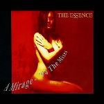 The Essence - A Mirage - '94 The Mixes