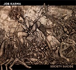 Job Karma - Society Suicide