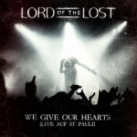 Lord Of The Lost - We Give Our Hearts - Live auf St. Pauli (Deluxe Edition) (CD)