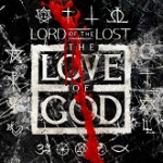 Lord Of The Lost - The Love Of God (MCD)