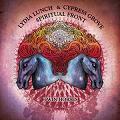 Spiritual Front - & Lydia Lunch / Cypress Grove - Twin Horses