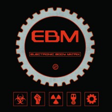 Various Artists - Electronic Body Matrix 2