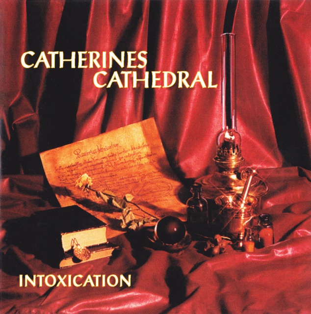 Catherines Cathedral - Intoxication (CD)