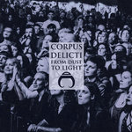 Corpus Delicti - From Dust To Light  (CD, Digital album,2xVinyl Ltd.)