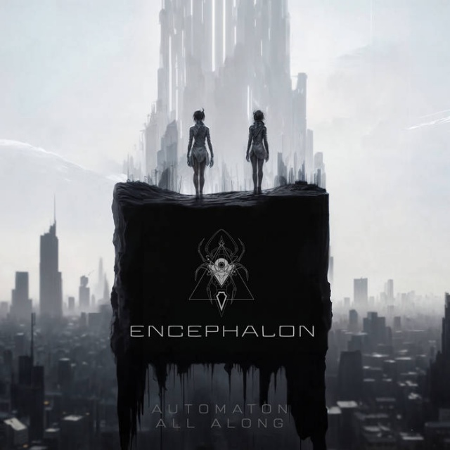 Encephalon - Automaton All Along 