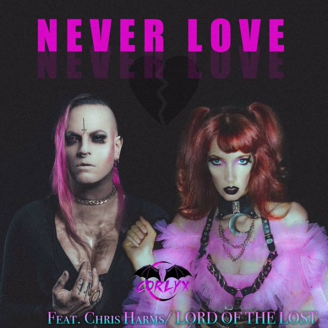 Corlyx - Never Love feat. Chris Harms/ Lord Of The Lost (Digital Track)