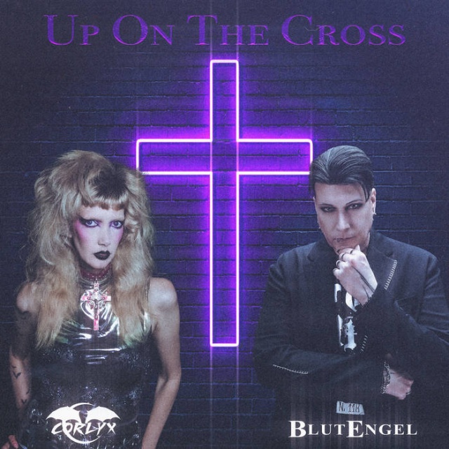 Corlyx - Up On The Cross feat. Blutengel